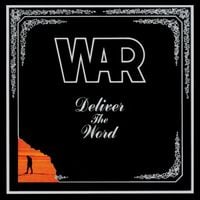 WAR - Deliver The Word