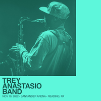 Trey Anastasio Band - Nov. 19, 2022 | Santander Arena, Reading, PA