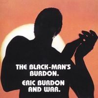 Eric Burdon & War - The Black-Man's Burdon