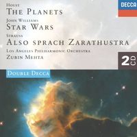 Los Angeles Philharmonic - Holst: The Planets; John Williams: Star Wars Suite; Strauss, R.: Also Sprach Zarathustra