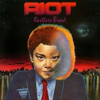Riot - Restless Breed