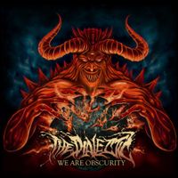 The Dialectic - We Are Obscurity