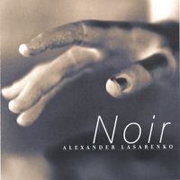 Alexander Lasarenko - Noir