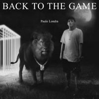Paulo Londra - Back To The Game