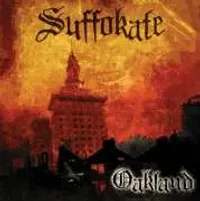 Suffokate - Oakland