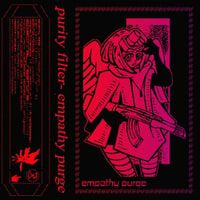 purity://filter - ҽ​ɱ​&rho;​&alpha;​ƚ​ԋ​ყ &rho;​&upsilon;​ɾ​ɠ​ҽ [empathy purge]