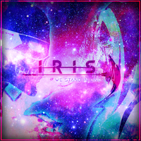 IRIS - IRIS Main Theme (We Stand in Line)