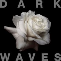 Dark Waves - Dark Waves
