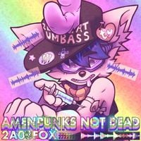 2a03fox - amenpunk's not dead