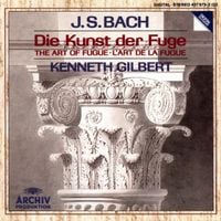 Kenneth Gilbert - J.S. Bach: Die Kunst der Fuge