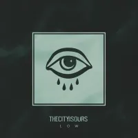 TheCityIsOurs - Low
