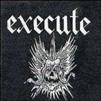 The Execute - Execute