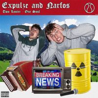 Expulze & Narfos - 2 Louter - 1 Soul