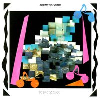 Johnny Yen - Pop Cycles