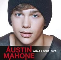 Austin Mahone - What About Love