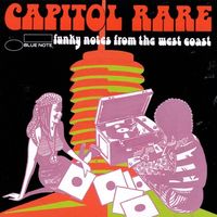 Various Artists - Capitol Rare (Funky Notes From The West Coast)