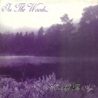 In the Woods... - Heart of the Ages