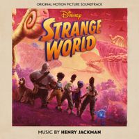Henry Jackman - Strange World
