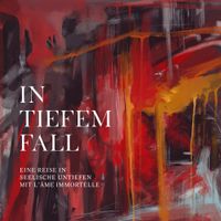 L'Ame Immortelle - In Tiefem Fall