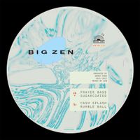 Big Zen - Prayer Bass