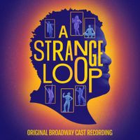 Broadway Cast - A Strange Loop (Original Broadway Cast Recording)