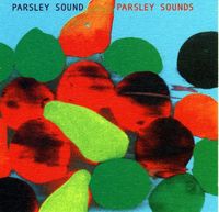 Parsley Sound - Parsley Sounds