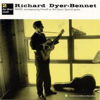 Richard Dyer-Bennet - Richard Dyer-Bennet #2