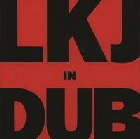 Linton Kwesi Johnson - LKJ IN DUB