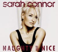 Sarah Connor - Naughty but Nice