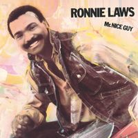 Ronnie Laws - Mr. Nice Guy