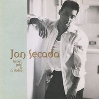 Jon Secada - Heart, Soul & A Voice