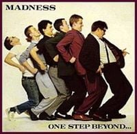 Madness - One Step Beyond