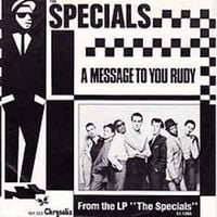 The Specials - A Message to You Rudy