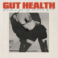 Gut Health - Electric Party Chrome Girl