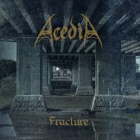Ac&eacute;dia - Fracture