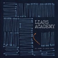 Liars Academy - No News is Good News