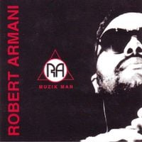 Robert Armani - Muzik Man