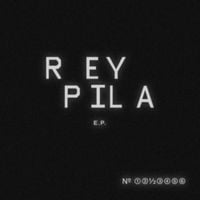 Rey Pila - E​.​P.