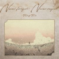 Fall Of Tears - Never forget, Never regret.