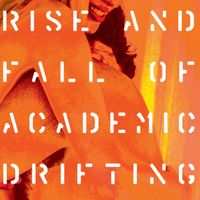 Giardini Di Mir&ograve; - Rise and Fall of Academic Drifting