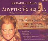 Deborah Voigt, Leon Botstein, American Symphony Orchestra, Carl Tanner, Celena Shafer, Jill Grove, Christopher Robertson & Eric Cutler - Richard Strauss: Die Ägyptische Helena