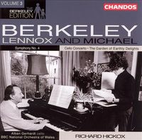 Alban Gerhardt, BBC National Orchestra of Wales & Richard Hickox - Lennox Berkeley: Symphony No. 4; Michael Berkeley: The Garden of Earthly Delights; Cello Concerto