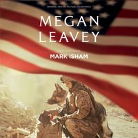 Mark Isham - Megan Leavey