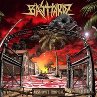 Basttardz - Auschwitz Tropical
