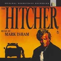 Mark Isham - The Hitcher