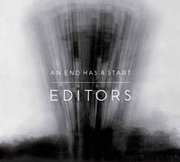 Editors - An End Has a Start
