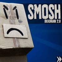 Smosh - Boxman 2.0