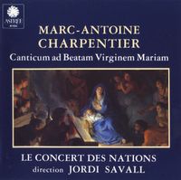 Le Concert Des Nations / Jordi Savall - Canticum ad Beatam Virginem Mariam