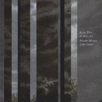 Alio Die & Aglaia - Private History Of The Clouds