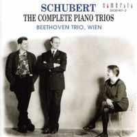 Beethoven Trio, Wien - Schubert: The Complete Piano Trios
